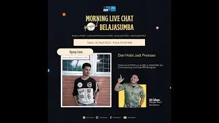 Morning Live Chat BELAJASUMBA bareng Agung Zuista - Bintang Radio 2019