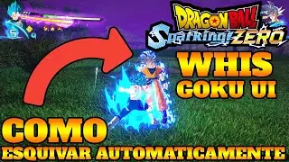 DRAGON BALL SPARKING ZERO COMO ESQUIVAR AUTOMATICAMENTE CON GOKU ULTRA INSTINTO Y WHIS