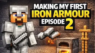 Time To Make First Armour || Minecraft || #Ep 2