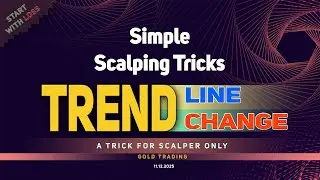 TREND LINE TREND CHANGE (TLTC) TRICKS FOR SCALPER ONLY #GOLD TRADING 11.12.2025