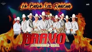 Conjunto Bravo | La Boda De Rancho / El Tio Juan 🔴en vivo‼️