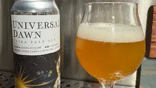 Druther&rsquo;s Brewing Co - Universal Dawn Extra Pale Ale Beer Review Cheers 🍻