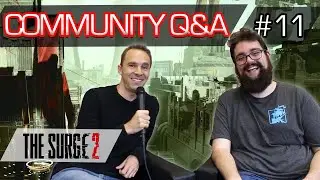 ASK ANYTHING about THE SURGE 2! - Deck13 Inside: Episode 11
