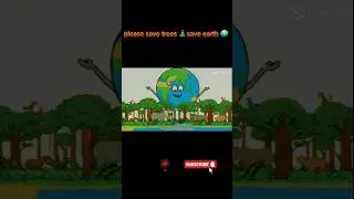 save trees 🌳 save Earth 🌍 save nature #ytshorts​ #motivation​ #sadreality​ #nature​ #shorts​ #sad