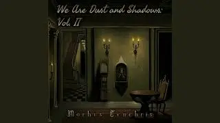 Last Rites by Morbus Tenebris (Dark Organ Instrumental Music)