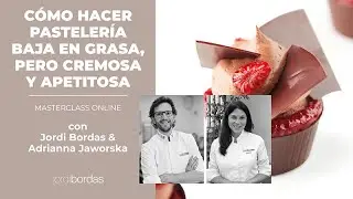 ¿Cómo hacer pastelería baja en grasa, pero igualmente cremosa y apetitosa? - MASTERCLASS