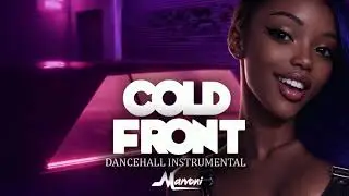 Dancehall Riddim Instrumental  - Cold Front 💦 🇯🇲