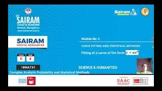 Lecture video-18MAT41-Module4-fitting of exponential curve-Dr Gangavathi