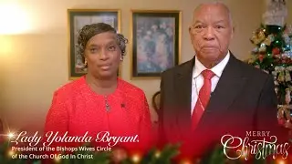 Merry Christmas from Lady & Bishop Bryant | Texas South Central Ecclesiastical Jurisdiction 