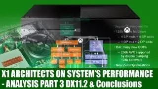 Xbox One - Architects Explain X1 Hardware - DX11.2 & ESRAM Use - Analysis & Conclusion Part 3