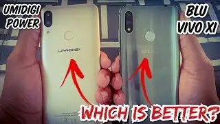 WHICH is Better? Umidigi Power or Blu Vivo XI!
