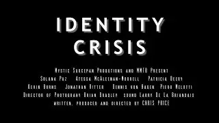 Identity Crisis - Trailer