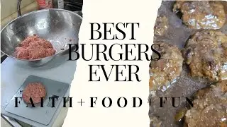 BEST burgers ever and New kitchen Gadgets #food #fun #faith 