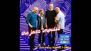 The Jazz Impulse with Danny Sigelman - The Bad Plus - Jazz88(KBEM) - Minneapolis, MN (12/27/25)