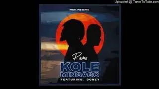 KOLE MINGAGO(MUSIC VIDEO 2025)-Ramo Feat. Donzy [Prod. Dee Beatz]