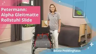 So wenden Sie das Hilfsmittel Alpha Gleitmatte Rollstuhl Slide richtig an | E-Learning Fortbildung