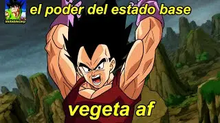 que tan fuerte es vegeta af en estado base? #dragonball #dragonballaf