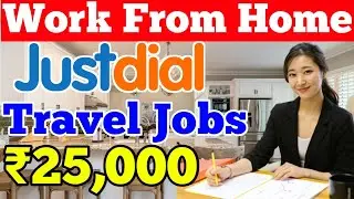 Freshers Work From Home Jobs 2023 ||Justdial Work From Home || 12th Pass Jobs || Earning Rider
