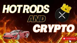 Bitcoin All Time High | XRP worth more than BlackRock | Hotrods and Crypto | Buckle Up!!! 👊😎 🏁