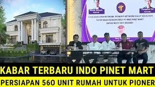 PINETWORK TERBARU~INDO PINET MART PERSIAPKAN 560 UNIT RUMAH UNTUK PIONER