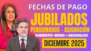 🗓️CU&Aacute;NDO Y CU&Aacute;NTO COBR&Oacute; ANSES en DICIEMBRE 2025| JUBILADOS - PENSIONADOS y ASIGNACIONES 
