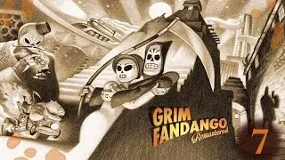 Grim Fandango. #7: Mannevonde duer!