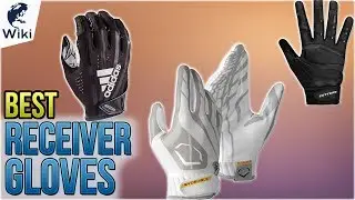 8 Best Receiver Gloves 2018
