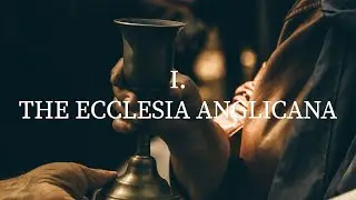 I. Ecclesia Anglicana