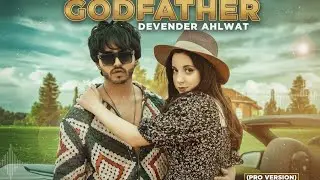 Godfather (Pro Version) Devender Ahalwat New Haryanvi Letest song 2026 