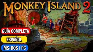 * MONKEY ISLAND 2 PC DOS * GUIA COMPLETA EN ESPAÑOL * LUCASARTS  1991 * AVENTURA GRAFICA *