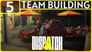 DISPATCH GAMEPLAY WALKTHROUGH PART 5: TEAM BUILDING (PS5 | NAR ADV | NO COMMENTARY)