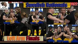 Swedish Nationals 2022 (Revisited) - Left Arm Finals