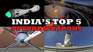 TOP 5 POWERFUL FUTURE DEFENCE TECH OF INDIA
