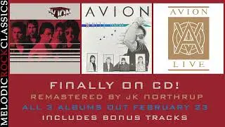 Avion - Never Le Me Go (Remastered) CD Reissues Out Feb 23 via MelodicRock Classics