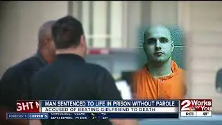 Man sentenced to life in prison without parole