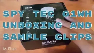 Spy Tec G1WH Unboxing and Sample Clips