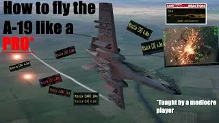 How to fly the A-19 Brawler like a Pro*