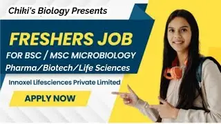 Innoxel Life Sciences Pvt. Ltd HR Contact Details || Freshers Jobs....By Chiki's Biology