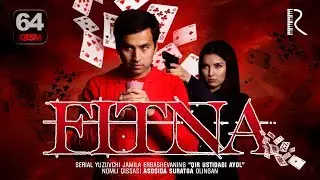 Fitna (o'zbek serial) | Фитна (узбек сериал) 64-qism #UydaQoling