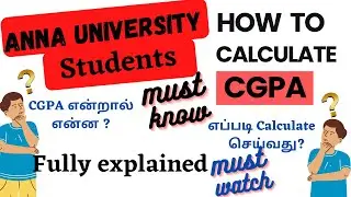 How to calculate CGPA and  GPA (Anna University) semester exam|TAMIL |@Student