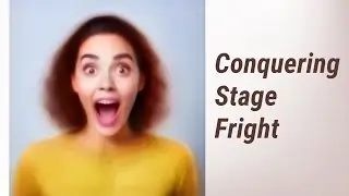 Conquering Stage Fright for Confident Storytelling and Jokes