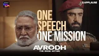 PM Inspires Major Before Surgical Strike | Avrodh: The Siege Within | Applause Entertainment