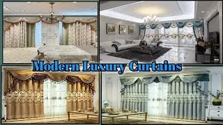 Modern Luxury Curtains | Latest Trendy Designs 2025