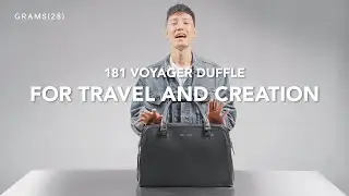181 Voyager Duffle Overview | GRAMS28