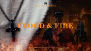 Loc Saint - Flood & Fire | Official Music Video