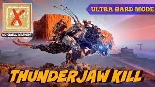 KILLING THUNDERJAW  ULTRA HARD NO SHIELD WEAVER ARMOR! | Horizon Zero Dawn Gameplay