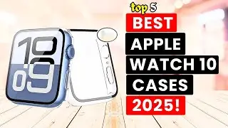 5 лучших чехлов для Apple Watch 10 2025 года!🔥🔥