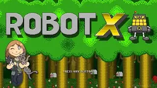Cute retro style platforming! || Robot-X