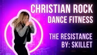 Christian Dance Workout Preview The Resistance By Skillet