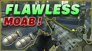 Flawless MOAB!